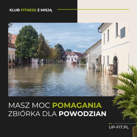pomoc dla powodzian w klubach UP