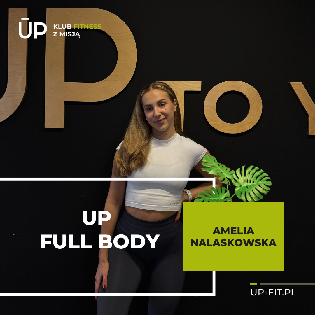 UP FULL BODY